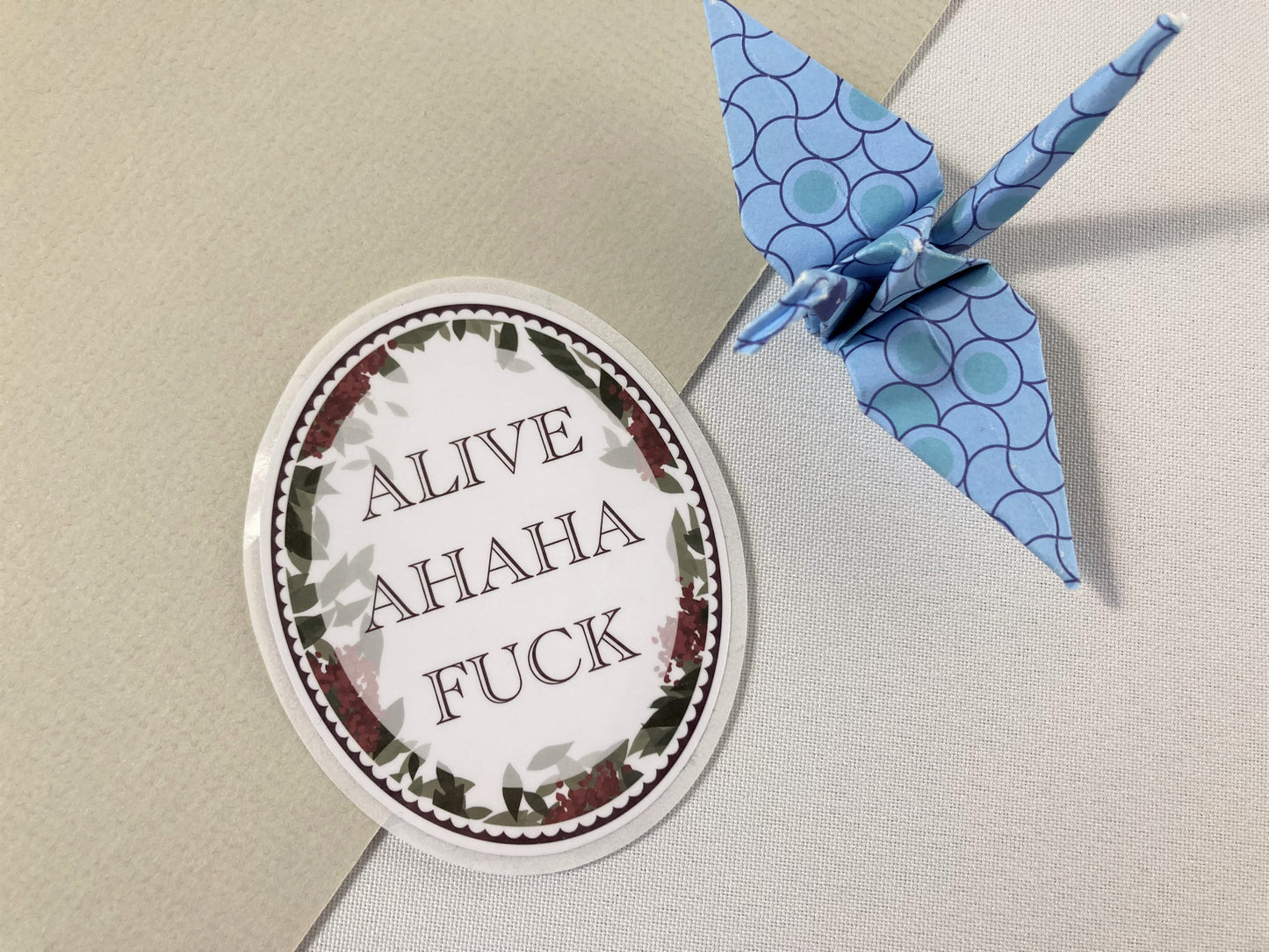 Alive Ahaha Fuck Stickers