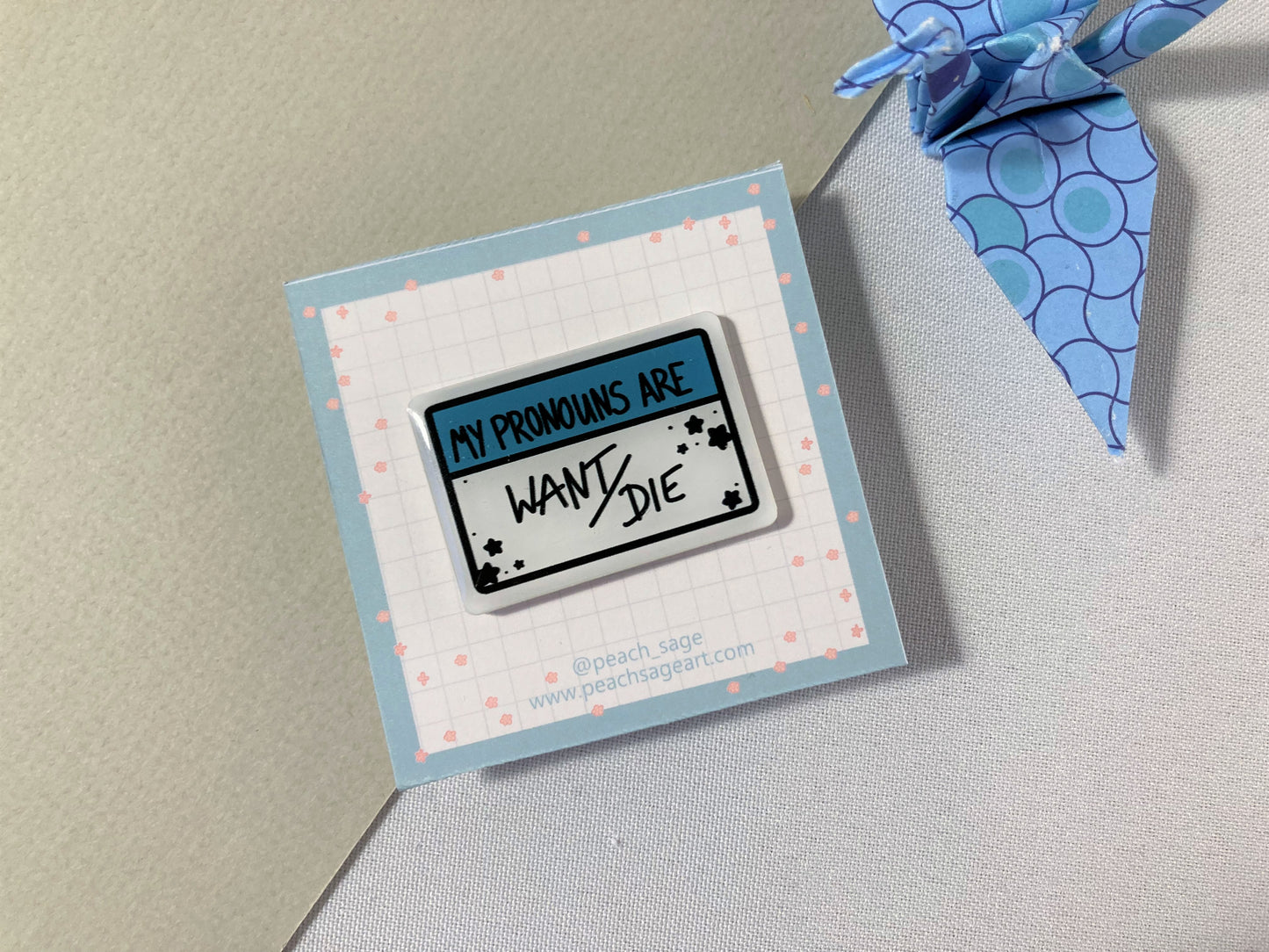 my pronouns are acrylic pins